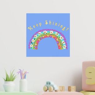 Flower Rainbow Keep Shining! Cute for Kids Foil Prints