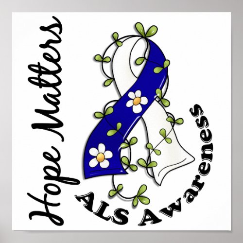 Flower Ribbon 4 Hope Matters ALS Poster