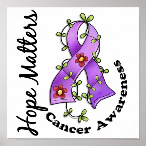 Flower Ribbon 4 Hope Matters General Cancer Poster