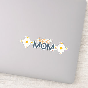 Flower Super MOM Sticker