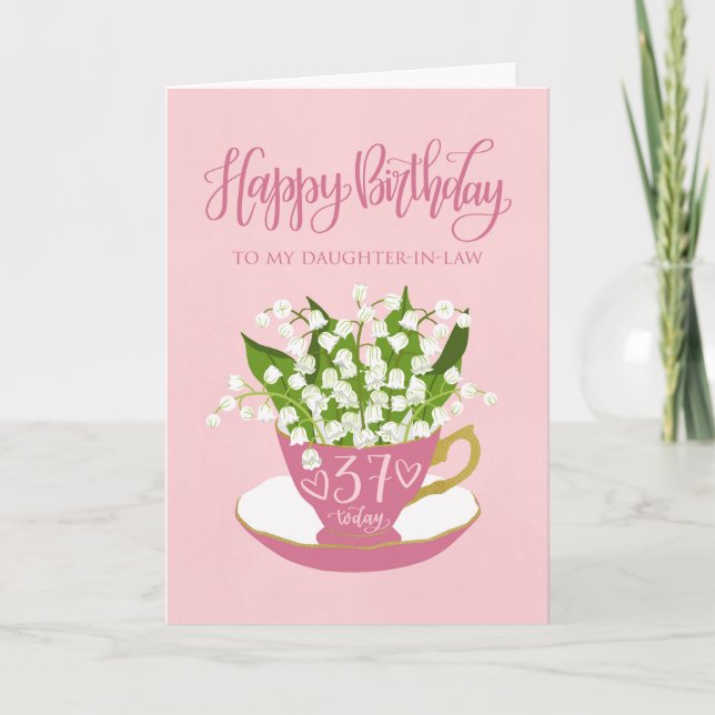 Flower Teacup 37th Birthday Daughter-In-Law Card (Front)