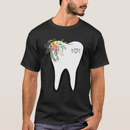 flower tooth dentist dental hygienist Oral hygiene T_Shirt