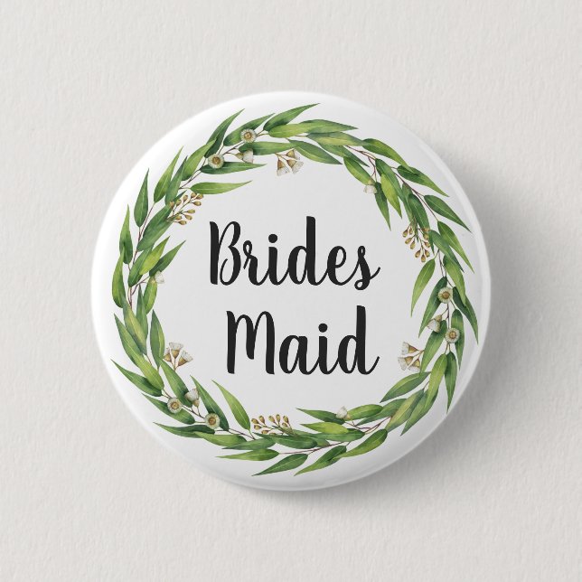 Flowering Willow Foliage Wreath Bridesmaid Button (Front)