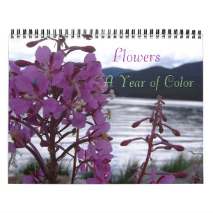 Flowers , A Year of Color Calendar