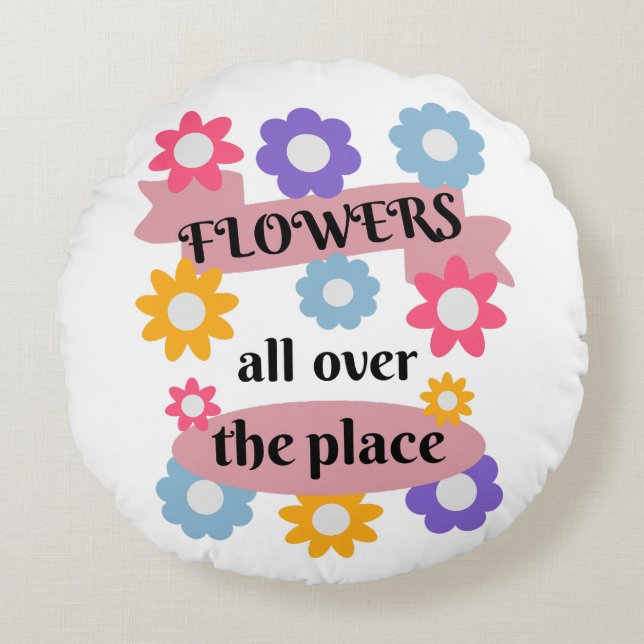 Flowers all over the place round pillow (Front)