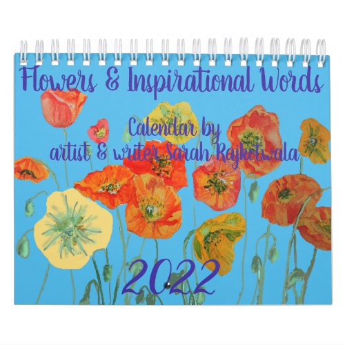 Flowers and Inspirational Words 2022 Calendar Art