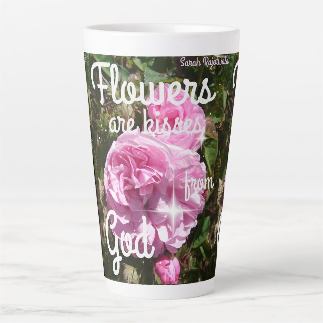 Flowers are Kisses From God Inspirational Mug (Front)
