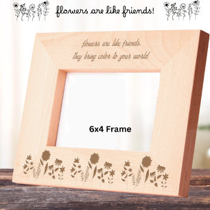Flowers are like Friends Bring Color to your world Engraved Frames