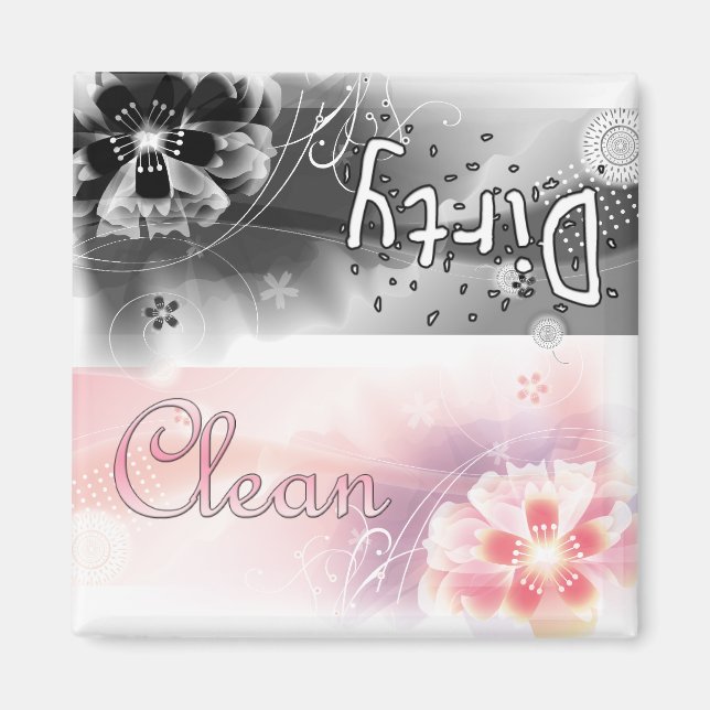 Flowers - Clean or Dirty Magnet (Front)