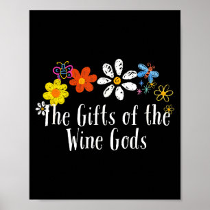 Flowers Drawing The Of The Wine Gods Funny 2025 Sa Poster
