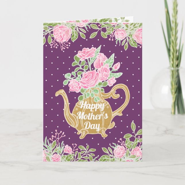 Flowers Gold Teapot Happy Mother's Day Card (Front)