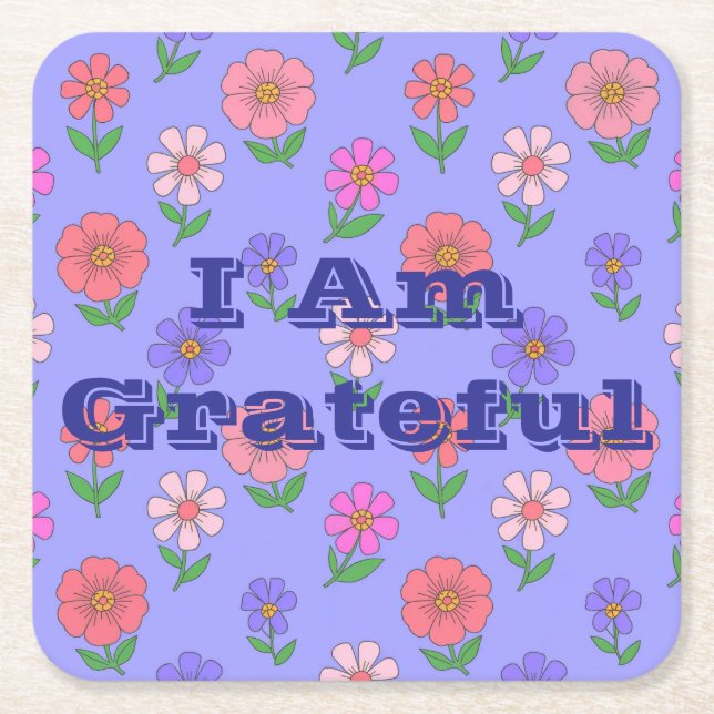 Flowers I Am Grateful Coaster Set (Front)