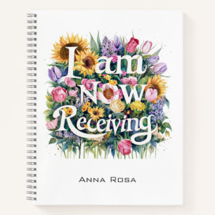 *~* Flowers I AM NOW RECEIVING 24 AP85 Manifesting Notebook