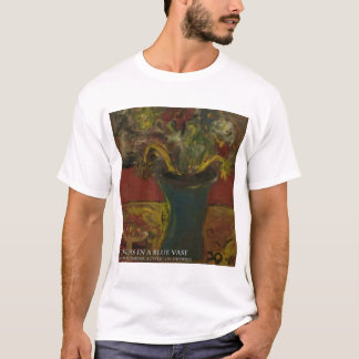 FLOWERS IN A BLUE VASE T-Shirt
