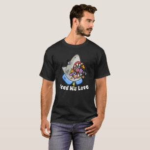 Flowers in a Shark Jaws (Feed me Love) T-Shirt