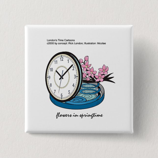 Flowers In Springtime Silly Funny Gifts & Tees Button (Front)