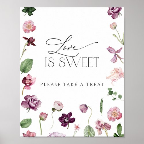 Flowers Love is Sweet Please Take a Treat Sign