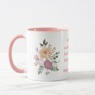 Flowers & Lovely Quote Happy Mother's Day Mug