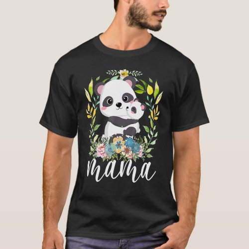 Flowers Mom  Cute Baby Panda  Animal Mama Mother T_Shirt