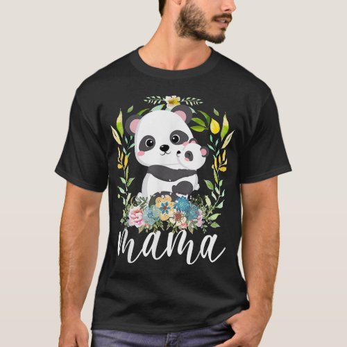 Flowers Mom  Cute Baby Panda _ Animal Mama Mother T_Shirt