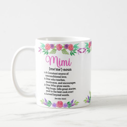 Flowers Mothers Day Definition Gift For Mimi Coffee Mug