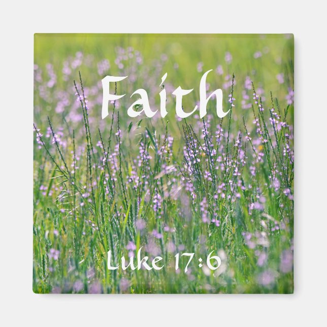 Flowers of Faith Luke 17:6 Wildflower Magnet (Front)