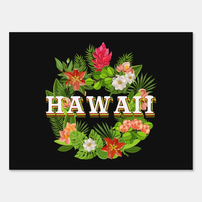 Flowers of Hawaii Word Art - Hawaiian Pride Sign (Front)