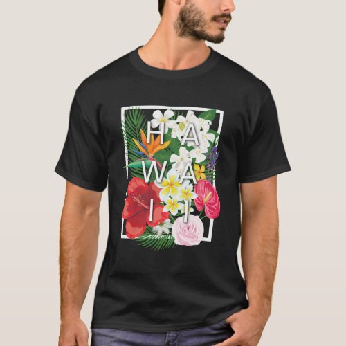 Flowers Of Hawaii Word Hawaiian Pride T_Shirt