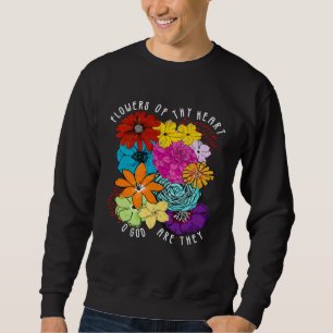 Flowers of Thy Heart Godspell Musical Theatre Sweatshirt