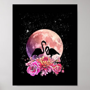 Flowers Pink Moon And Flamingo Love Poster