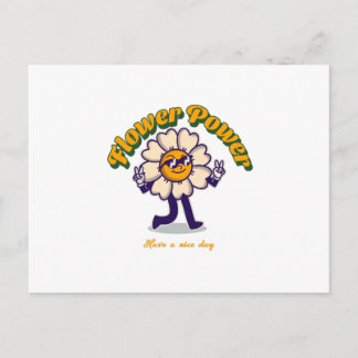 Flowers Power - Have A Nice Day funny Postcard