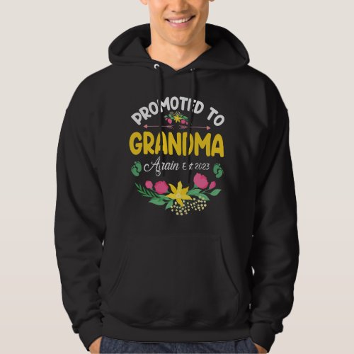 Flowers Promoted To Grandma Again Est 2Nana Son Da Hoodie