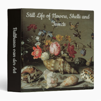 Flowers, Shells and Insects Balthasar van der Ast 3 Ring Binder