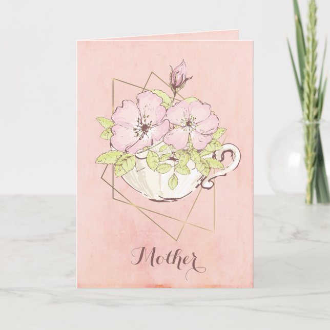 Flowers Tea Cup Pink Mother Mom Card (Front)