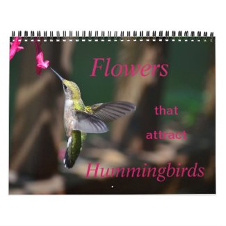 Flowers that attract Hummingbirds Calendar
