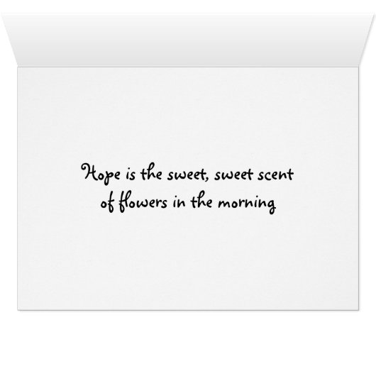 FLOWERS WITH HOPE (Inside Horizontal (Bottom))