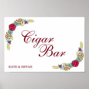 Flowery decor - Cigar Bar - Wedding sign Poster