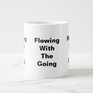 Flowing With The Going Giant Coffee Mug