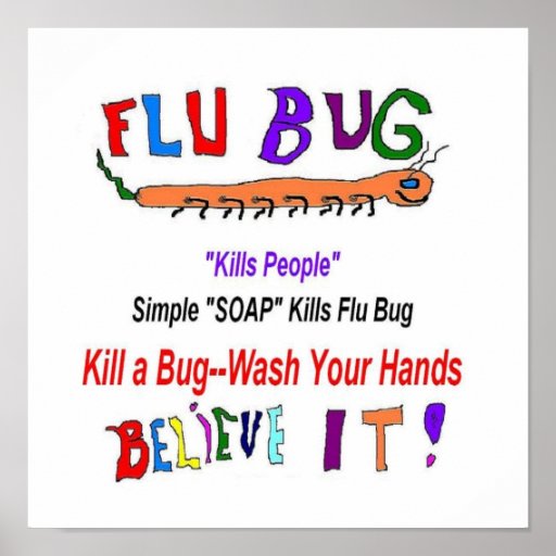 Flu Bug Wash Hands Poster | Zazzle