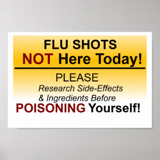 Flu shot NOT here today Poster