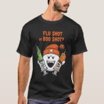 Flu Shot Or Boo Shot Halloween Humor Ghost Nurse  T-Shirt