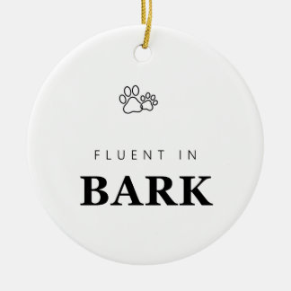 Fluent in Bark Funny Dog Lover Paw Print Ornament