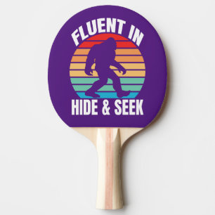 Fluent in Hide and Seek Funny Bigfoot Ping Pong Paddle