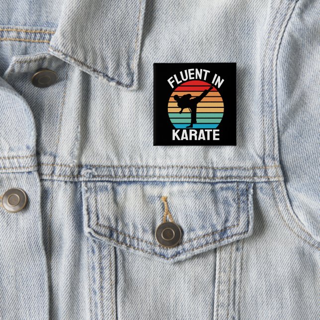 Fluent in Karate Funny Karate Button (In Situ)