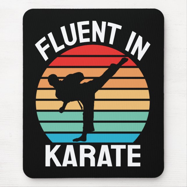 Fluent in Karate Funny Karate Mouse Pad (Front)