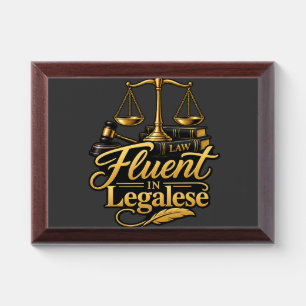 Fluent in Legalese Funny Lawyer Award Plaque