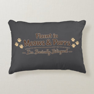 Fluent in Meows & Purrs Funny Cat Lover Gift Accent Pillow