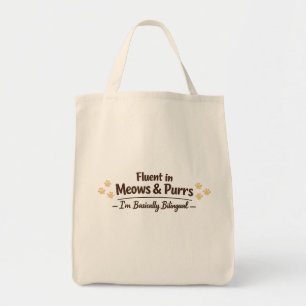Fluent in Meows & Purrs Funny Cat Lover Gift Tote Bag