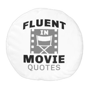 Fluent In Movie Quotes Pouf