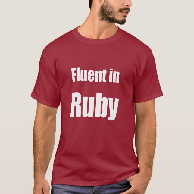 Fluent in Ruby - dark red programmer shirt (Front)